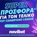 Novibet: Αποκλειστική προσφορά* για τον τελικό του Champions League